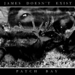 James Doesn't Exist : Patch Bay